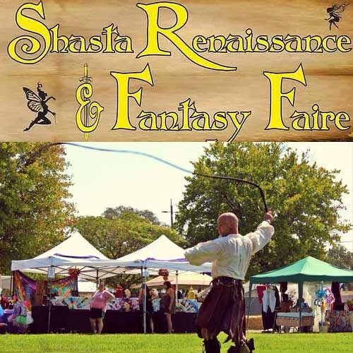 Shasta Renaissance And Fantasy Faire... Happening Memorial Day Weekend